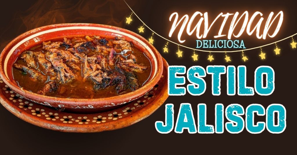 Navidad Deliciosa Estilo Jalisco